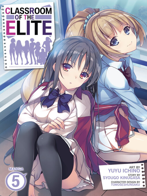 Title details for Classroom of the Elite, Volume 5 by Syougo Kinugasa - Available